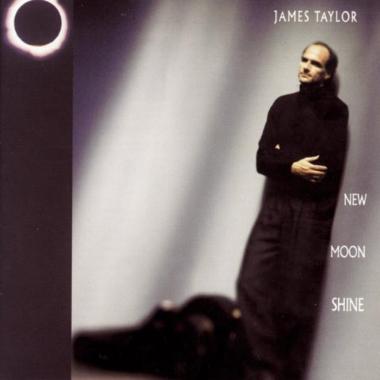 James Taylor -  New Moon Shine